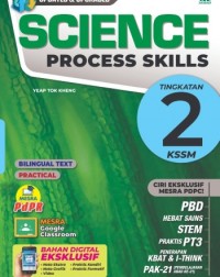 SCIENCE PROCESS SKILLS KSSM SAINS TINGKATAN 2 (ISBN: 9789837725898)