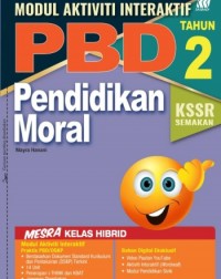 MODUL INTERAKTIF PBD KSSR PENDIDIKAN MORAL TAHUN 2 (ISBN: 9789837731059)