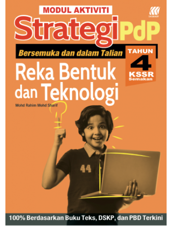 MODUL AKTIVITI STRATEGI PDP REKA BENTUK DAN TEKNOLOGI TAHUN 4 (ISBN: 9789837736214) MODUL AKTIVITI STRATEGI PDP REKA BENTUK DAN TEKNOLOGI TAHUN 4 (ISBN: 9789837736214)